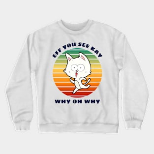 cats Crewneck Sweatshirt